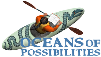 a kayaker paddles above the text: Oceans of Possibilities